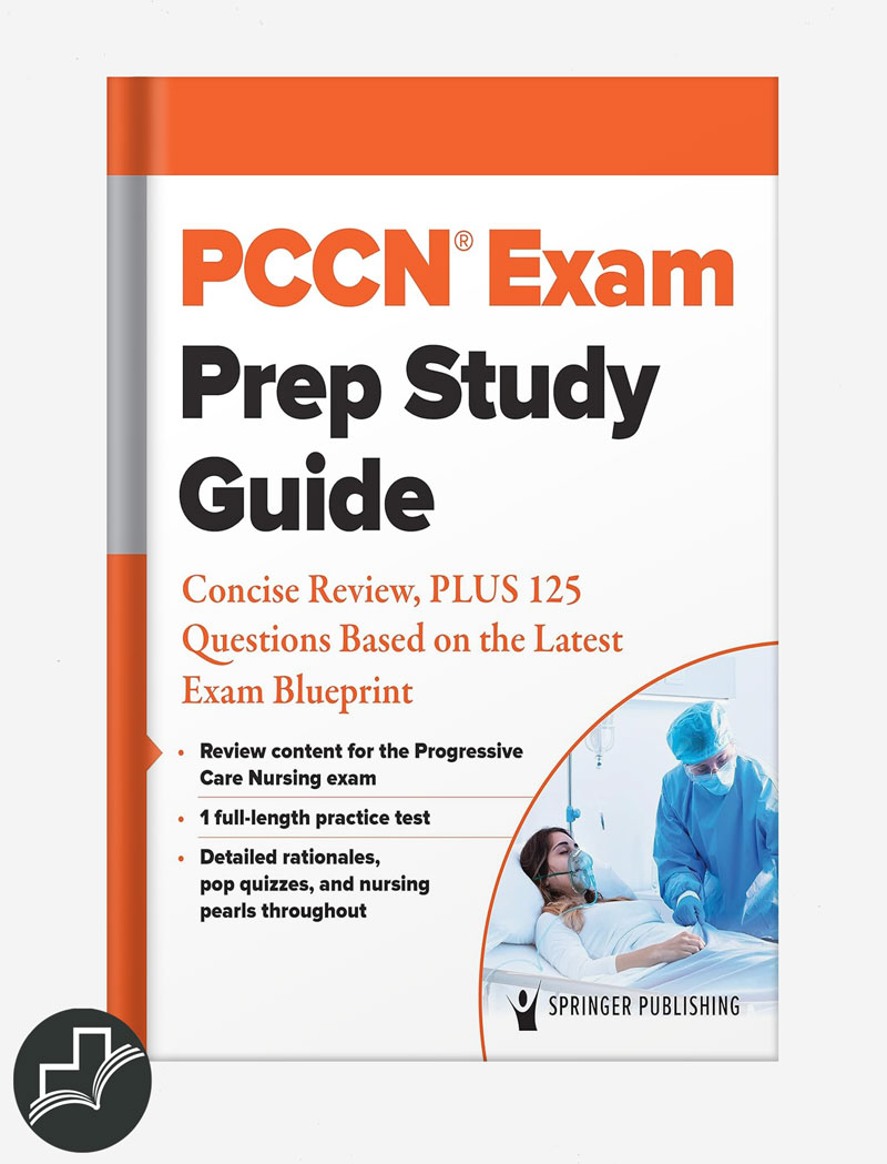 PCCN Exam Prep Study Guide : Print and Online Review , PLUS 250 ...